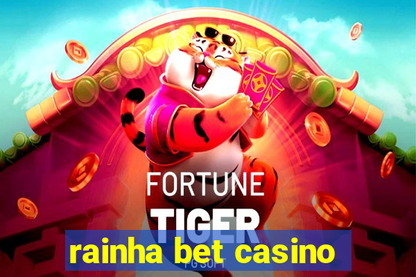 rainha bet casino